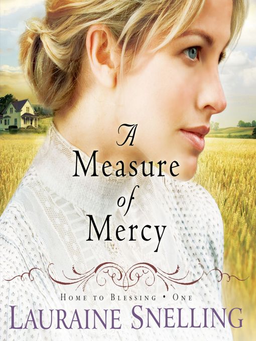 Title details for A Measure of Mercy by Lauraine Snelling - Available